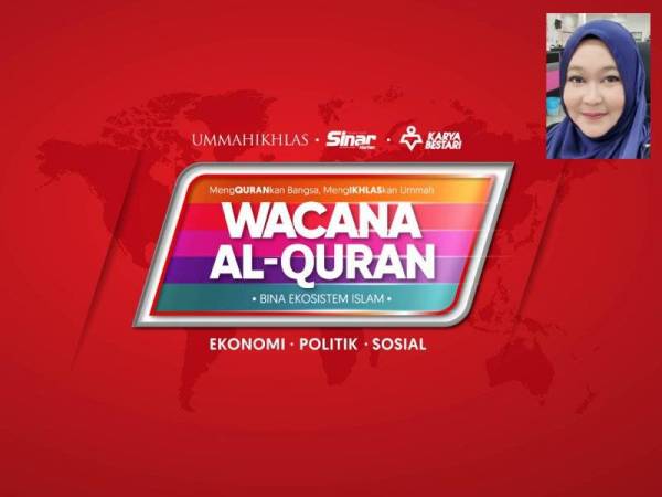Wacana Al-Quran bersiaran di semua platform digital Sinar Harian
