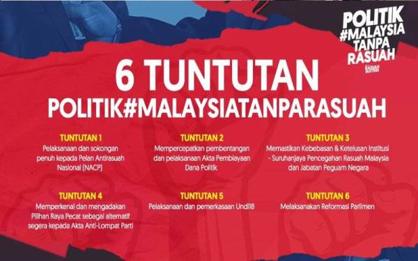 6 tuntutan Politik #MalaysiaTanpaRasuah